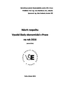 Návrh rozpočtu Vysoké školy ekonomické v Praze na rok 2016