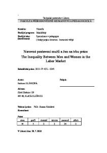 Nerovné postavení mužů a žen na trhu práce The Inequality Between Men and Women in the Labor Market