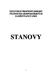 NEZÁVISLÉ PROFESNÍ ODBORY TECHNICKO-HOSPODÁŘSKÝCH ZAMĚSTNANCŮ OKD STANOVY