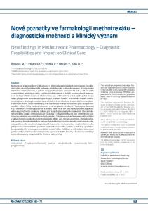 Nové poznatky ve farmakologii methotrexátu dia gnostické možnosti a klinický význam