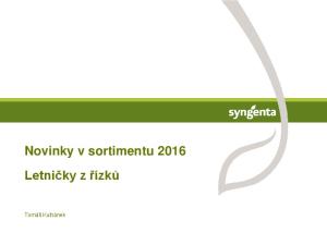 Novinky v sortimentu 2016 Letničky z řízků