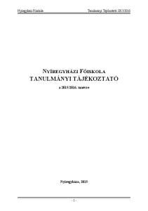 NYÍREGYHÁZI FŐISKOLA TANULMÁNYI TÁJÉKOZTATÓ