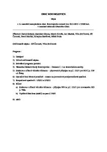 OBEC ROZDROJOVICE. Zápis. z 6. zasedání zastupitelstva obce Rozdrojovice konané dne v 19:00 hod. v zasedací místnosti Obecního úřadu