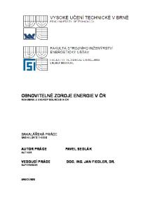 OBNOVITELNÉ ZDROJE ENERGIE V ČR RENEWABLE ENERGY SOURCES IN CR