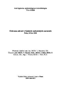 Ochrana zdraví v českých technických normách Praha, květen 2008