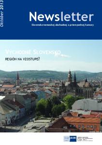 Október Newsletter. Slovensko-nemeckej obchodnej a priemyselnej komory VÝCHODNÉ SLOVENSKO REGIÓN NA VZOSTUPE? ketmonkey - Flickr