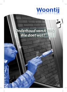 Onderhoud van A tot Z Wie doet wat?