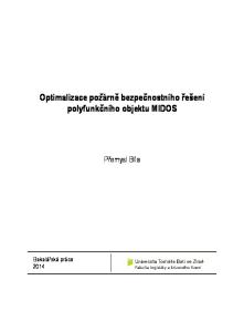 Optimalizace požárně bezpečnostního řešení polyfunkčního objektu MIDOS. Přemysl Bíla