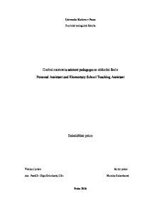 Osobní asistent a asistent pedagoga na základní škole. Personal Assistant and Elementary School Teaching Assistant