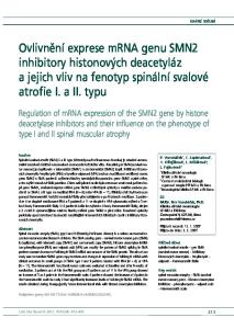 Ovlivnění exprese mrna genu SMN2 inhibitory histonových deacetyláz a jejich vliv na fenotyp spinální svalové atrofie I. a II. typu