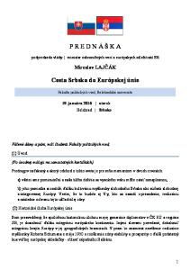 P R E D N Á Š K A. Cesta Srbska do Európskej únie