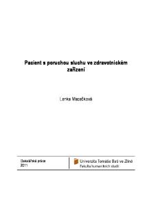 Pacient s poruchou sluchu ve zdravotnickém zařízení. Lenka Macečková