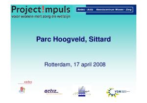 Parc Hoogveld, Sittard. Rotterdam, 17 april 2008