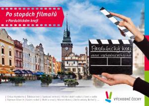 Pardubicky kraj. Po stopách filmařů. www. vychod nicechy.i nfo. v Pardubickém kraji