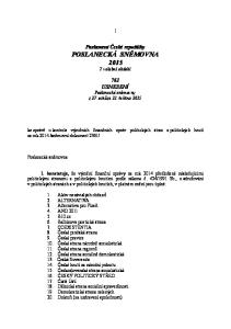 Parlament České republiky POSLANECKÁ SNĚMOVNA volební období. 761 USNESENÍ Poslanecké sněmovny z 27. schůze 21