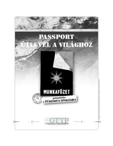 PASSPORT ÚTLEVÉL A VILÁGHOZ