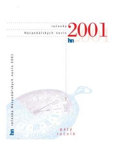 pát roãník. roãenka. Hospodáfisk ch novin. roãenka Hospodáfisk ch novin 2001