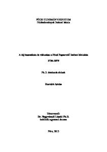 PÉCSI TUDOMÁNYEGYETEM Földtudományok Doktori Iskola. A táj használata és változása a Pécsi Papnevelı Intézet birtokán