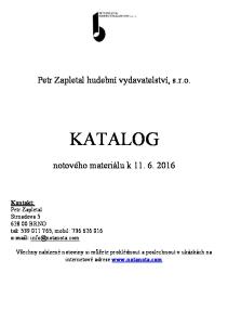 Petr Zapletal hudební vydavatelství, s.r.o. KATALOG. notového materiálu k