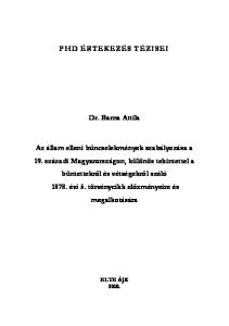 PHD ÉRTEKEZÉS TÉZISEI. Dr. Barna Attila