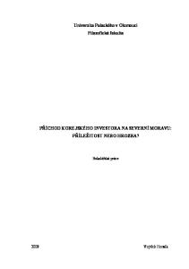 PŘÍCHOD KOREJSKÉHO INVESTORA NA SEVERNÍ MORAVU: PŘÍLEŽITOST NEBO HROZBA?