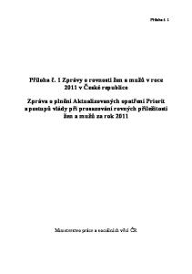 Příloha č. 1 Zprávy o rovnosti žen a mužů v roce 2011 v České republice