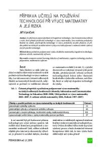 PŘÍPRAVA UČITELŮ NA POUŽÍVÁNÍ TECHNOLOGIÍ PŘI VÝUCE MATEMATIKY A JEJÍ RIZIKA