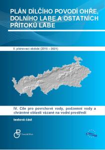 PLÁN DÍLČÍHO POVODÍ OHŘE, DOLNÍHO LABE A OSTATNÍCH PŘÍTOKŮ LABE