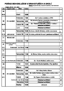 POŘAD BOHOSLUŽEB V DRAHOTUŠÍCH A OKOLÍ