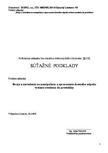 Podlimitná zákazka bez využitia elektronického trhoviska ( 100) SÚŤAŽNÉ PODKLADY