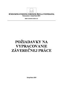 POŽIADAVKY NA VYPRACOVANIE ZÁVEREČNEJ PRÁCE