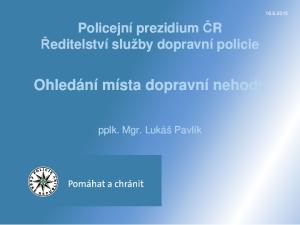 Policejní prezidium ČR Ředitelství služby dopravní policie