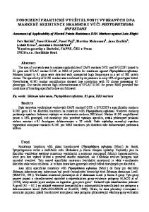 POSOUZENÍ PRAKTICKÉ VYUŽITELNOSTI VYBRANÝCH DNA MARKERŮ REZISTENCE BRAMBORU VŮČI PHYTOPHTHORA INFESTANS