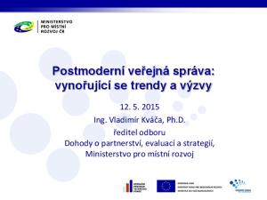 Postmoderní veřejná správa: vynořující se trendy a výzvy