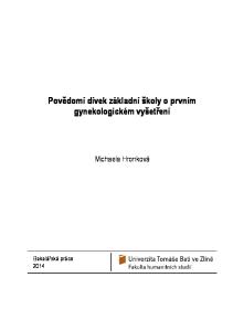 Povědomí dívek základní školy o prvním gynekologickém vyšetření. Michaela Hronková