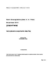 (pracovní verze) Návrh Strategického plánu hl. m. Prahy. Aktualizace Institut plánování a rozvoje hlavního města Prahy