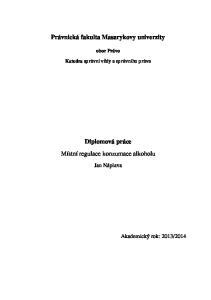 Právnická fakulta Masarykovy univerzity. Diplomová práce Místní regulace konzumace alkoholu