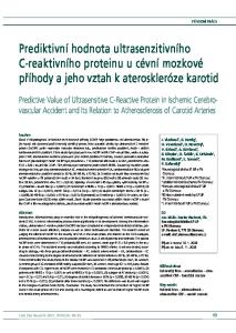 Prediktivní hodnota ultrasenzitivního C-reaktivního proteinu u cévní mozkové příhody a jeho vztah k ateroskleróze karotid