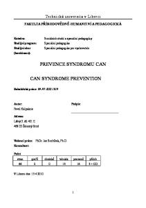 PREVENCE SYNDROMU CAN CAN SYNDROME PREVENTION