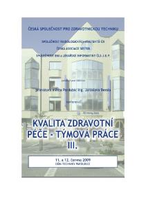 primátor statutárního města Pardubice konzultant pro ZT, Česká společnost pro zdrav. techniku