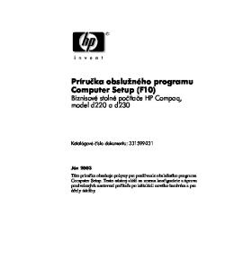 Príručka obslužného programu Computer Setup (F10) Biznisové stolné počítače HP Compaq, model d220 a d230