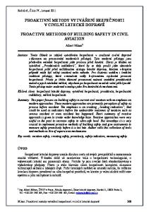 PROAKTIVNÍ METODY VYTVÁŘENÍ BEZPEČNOSTI V CIVILNÍ LETECKÉ DOPRAVĚ PROACTIVE METHODS OF BUILDING SAFETY IN CIVIL