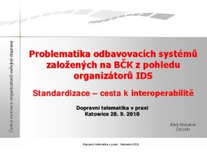 Problematika odbavovacích systémů založených na BČK z pohledu organizátorů IDS