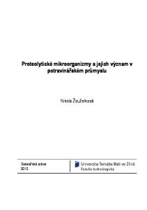 Proteolytické mikroorganizmy a jejich význam v potravinářském průmyslu. Nikola Žouželková