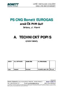 PS CNG Bonett EUROGAS A. TECHNICKÝ POPIS