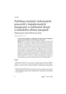 Publikace českých výzkumných pracovišť v impaktovaných časopisech s rozlišením oborů a vědeckého ohlasu časopisů 1