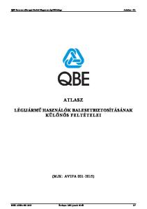 QBE Insurance (Europe) Limited Magyarországi Fióktelepe ATLASZ LÉGIJÁRMŰ HASZNÁLÓK BALESETBIZTOSÍTÁSÁNAK KÜLÖNÖS FELTÉTELEI (MJK: AVIPA )