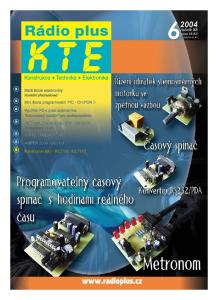 Rádio plus - KTE, magazín elektroniky Vážení čtenáři, Vaše redakce
