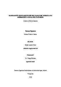 RADIOAKTÍV KONTAMINÁCIÓS FOLYAMATOK VIZSGÁLATA SZERKEZETI ANYAG FELÜLETEKEN. Doktori (PhD) értekezés. Pannon Egyetem. Kémia Doktori Iskola