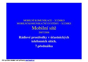 Rádiovéprostředky v účastnických telefonních sítích. 7.přednáška